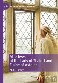 Bertrand.pt - Afterlives Of The Lady Of Shalott And Elaine Of Astolat
