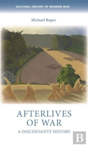 Afterlives Of War