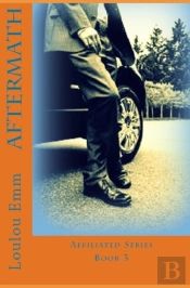 Aftermath: Affiliated Series Book 3