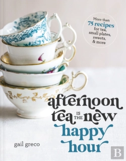 Bertrand.pt - Afternoon Tea Is The New Happy Hour