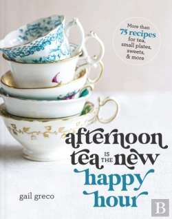 Bertrand.pt - Afternoon Tea Is The New Happy Hour