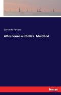 Afternoons With Mrs. Maitland