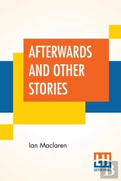 Afterwards And Other Stories