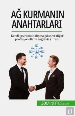 Bertrand.pt - Ag Kurmanin Anahtarlari : Kendi Çevrenizin Disina Çikin Ve Diger Profesyonellerle Baglanti Kurun