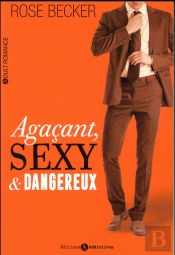 Agacant, Sexy Et Dangereux