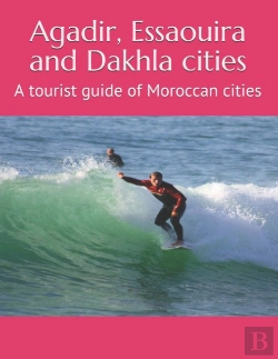 Bertrand.pt - Agadir, Essaouira And Dakhla Cities