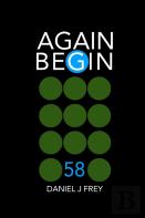 Again Begin 58