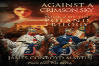 Against A Crimson Sky (The Poland Trilogy Book 2)