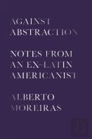 Against Abstraction