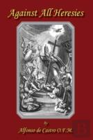 Against All Heresies