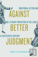 Against Better Judgment