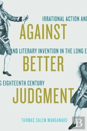 Against Better Judgment