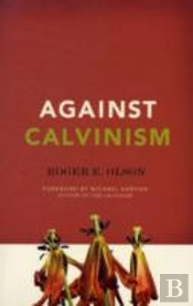 Against Calvinism