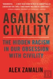 Against Civility