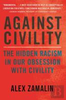 Against Civility