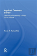 Against Common Sense