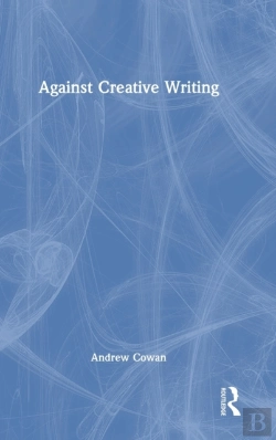 Bertrand.pt - Against Creative Writing
