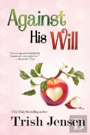 Against His Will