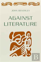 Against Literature