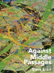 Against Middle Passages