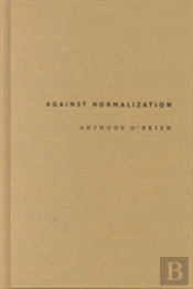 Against Normalization