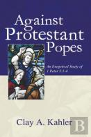 Against Protestant Popes