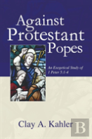 Against Protestant Popes