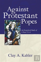 Against Protestant Popes