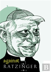 Against Ratzinger