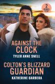 Against The Clock / Colton'S Blizzard Guardian