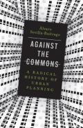 Against The Commons
