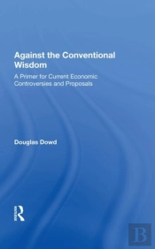 Against The Conventional Wisdom