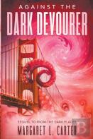 Against The Dark Devourer