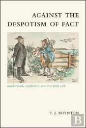 Against The Despotism Of Fact