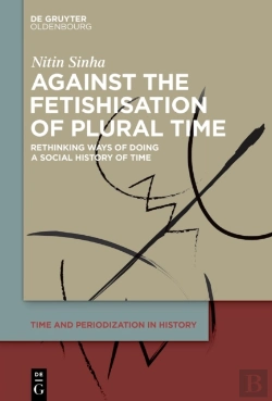 Bertrand.pt - Against The Fetishisation Of Plural Time