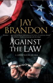 Against The Law