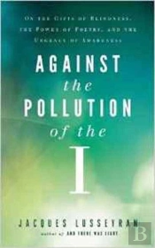 Against The Pollution Of The I