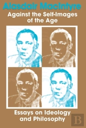 Against The Self-Images Of The Age