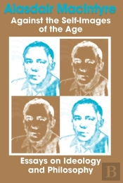 Against The Self-Images Of The Age