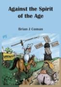 Against The Spirit Of The Age