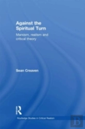 Against The Spiritual Turn