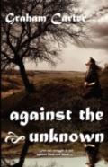 Against The Unknown