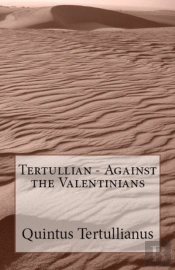 Against The Valentinians