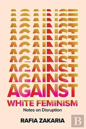 Against White Feminism