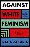 Against White Feminism