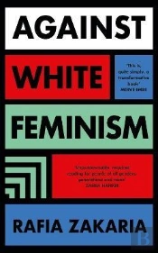 Against White Feminism