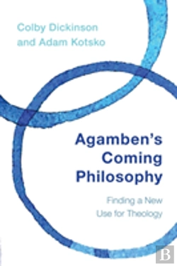 Bertrand.pt - Agamben'S Coming Philosophy