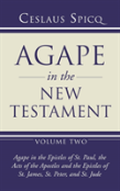 Agape In The New Testament, Volume 2