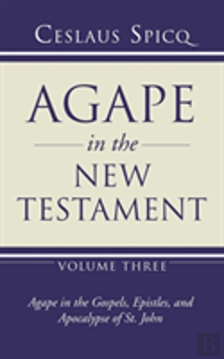 Bertrand.pt - Agape In The New Testament, Volume 3