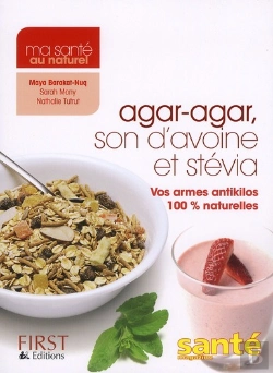 Bertrand.pt - Agar-Agar  Son D'Avoine Et Stevia: Vos Armes Antikilos 100% Naturelles